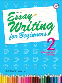 Essay Writing for Beginners 2 (Independent)