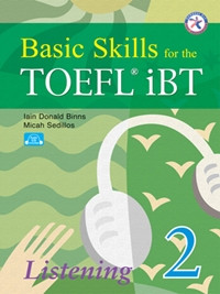 Basic Skills for the TOEFL iBT 2  - Listening