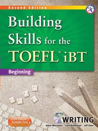 Building Skills for the TOEFL iBT 2/e - Writing