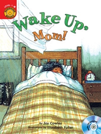 Wake Up, Mom! - Sunshine Readers Level 1