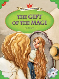 The Gift of the Magi - Young Learners Classic Readers Level 5